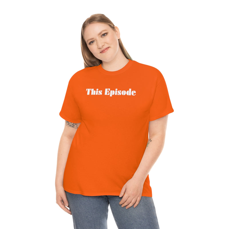 1999 - This Episode Tee