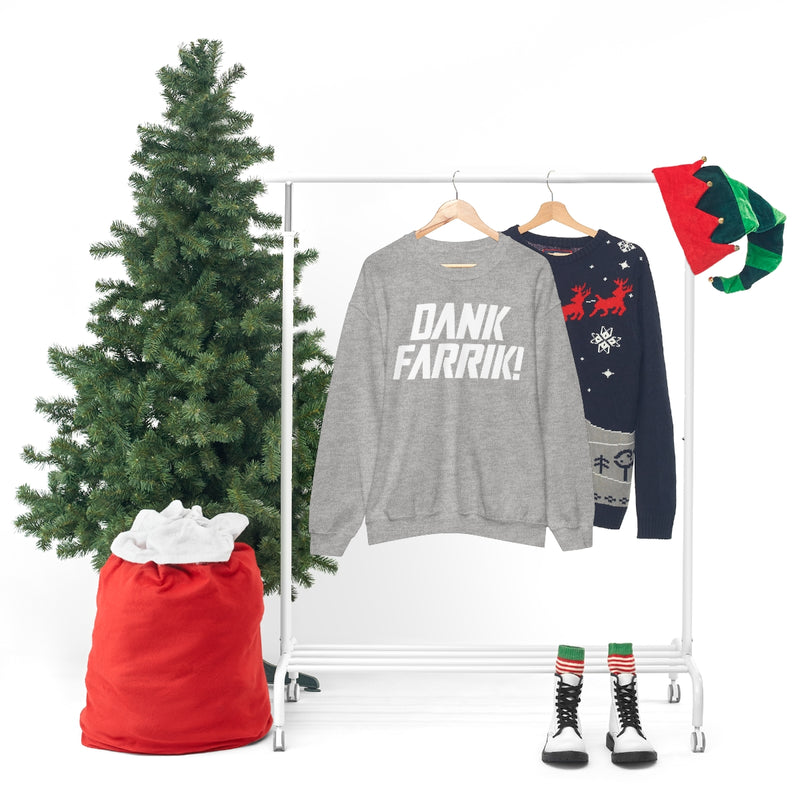 MD - Dank Farrik! Sweatshirt