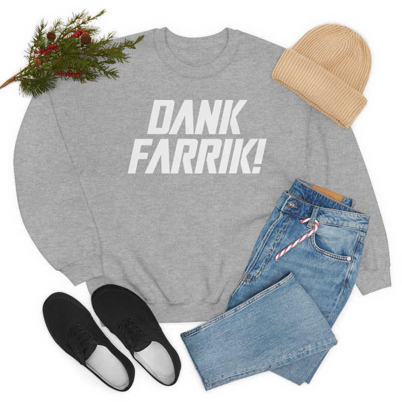 MD - Dank Farrik! Sweatshirt