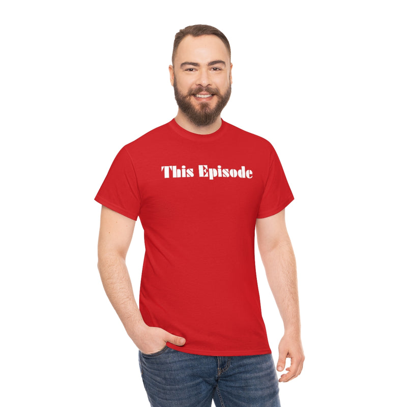 1999 - This Episode Tee